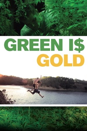 Watch Full Movie: Green is Gold (2015)