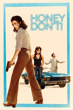 Watch Free Honey Dont (2025)