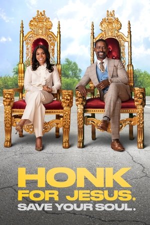 Watch Free Honk for Jesus Save Your Soul (2022)