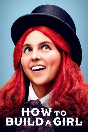 Watch Free How to Build a Girl (2019)