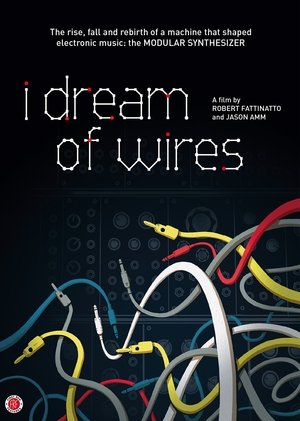 Watch Free I Dream of Wires (2014)
