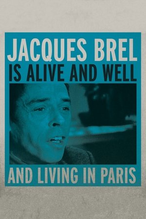 Watch Free Jacques Brel Is Alive and Well and Living in Paris (1975)