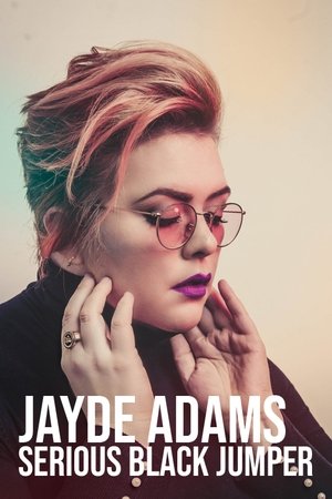 Watch Free Jayde Adams: Serious Black Jumper (2020)