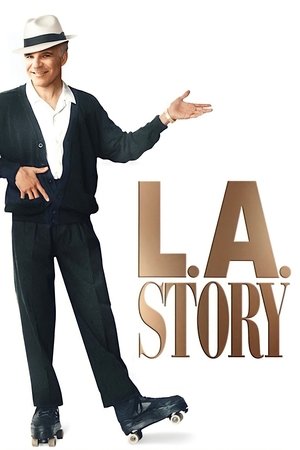 Watch Free L.A. Story (1991)