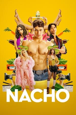 Watch Free Nacho (2023)