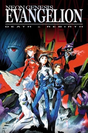 Watch Free Neon Genesis Evangelion Death Rebirth (1997)