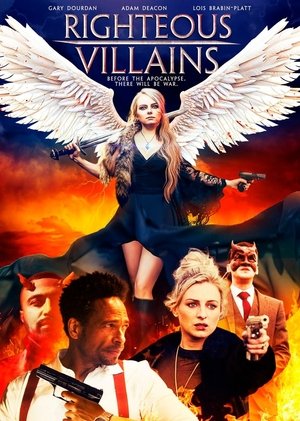 Watch Free Righteous Villains (2020)