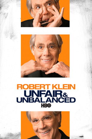 Watch Full Movie: Robert Klein: Unfair and Unbalanced (2010)