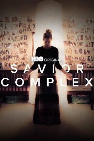 Watch Free Savior Complex (2023)