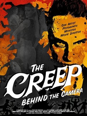 Watch Free The Creep Behind the Camera (2014)