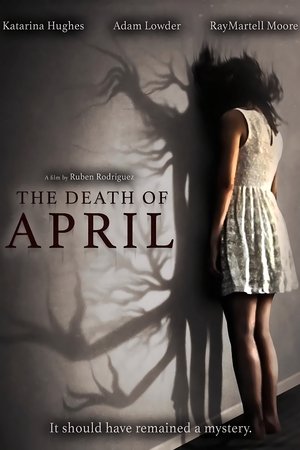 Watch Free The Death of April (2022)
