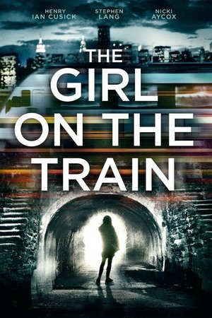 Watch Free The Girl on the Train (2013)