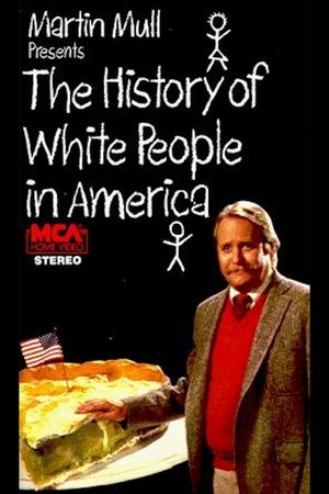 Watch Free The History of White People in America (1985)