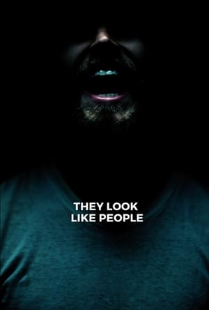 Watch Free They Look Like People (2015)