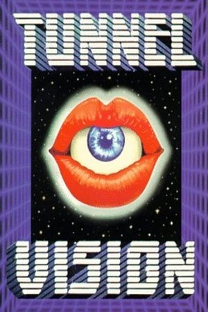 Watch Free Tunnel Vision (1976)