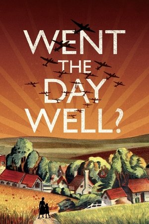 Watch Free Went the Day Well? (1942)