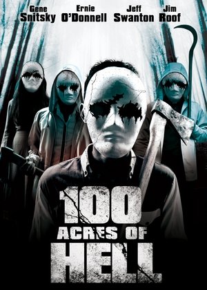 Watch Free 100 Acres of Hell (2016)