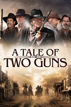 Watch Free A Tale of Two Guns (2022)