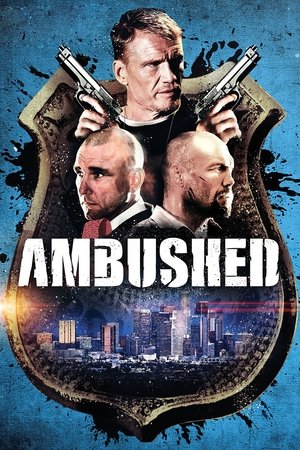 Watch Free Ambushed (2013)