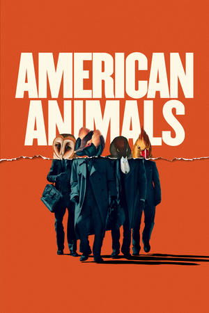 Watch Free American Animals (2018)