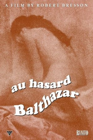 Watch Free Au Hasard Balthazar (1966)
