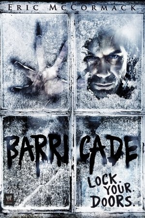 Watch Free Barricade (2012)