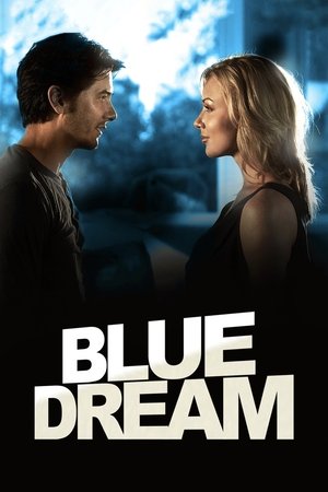 Watch Free Blue Dream (2013)