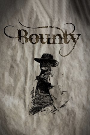 Watch Free Bounty (2009)