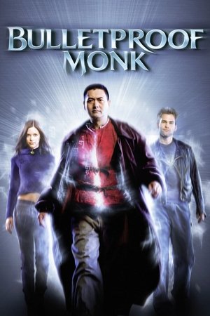 Watch Free Bulletproof Monk 2003