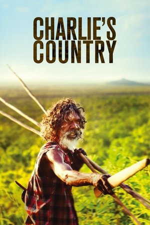 Watch Free Charlies Country (2013)