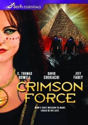 Watch Free Crimson Force (2005)