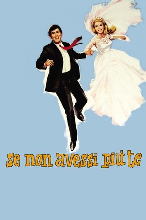 Watch Free Se non avessi più te (1965)