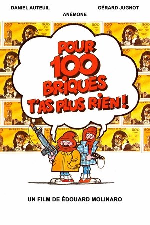 Watch Free Pour cent briques tas plus rien (1982)