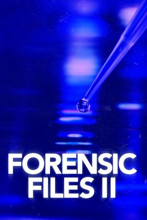 Watch Free Forensic Files II (2020 )
