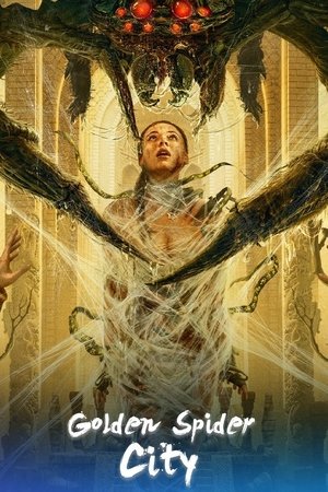 Watch Free Golden Spider City (2022)