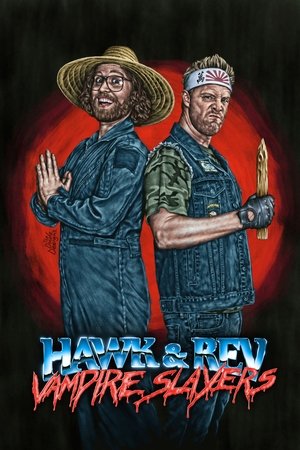 Watch Free Hawk and Rev: Vampire Slayers (2020)
