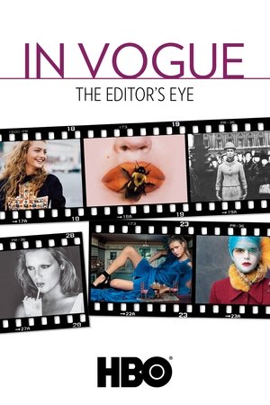 Watch Free In Vogue: The Editors Eye (2012)