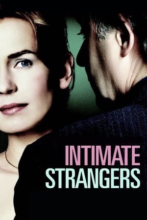 Watch Free Intimate Strangers (2004)