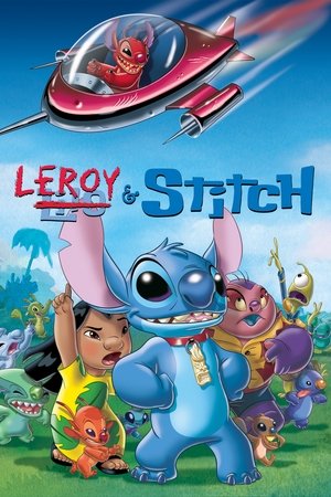 Watch Free Leroy and Stitch (Video 2006)