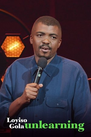 Watch Free Loyiso Gola: Unlearning (2021)