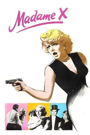 Watch Free Madame X (1966)