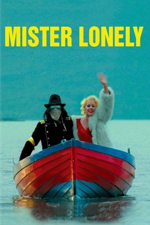 Watch Free Mister Lonely (2007)