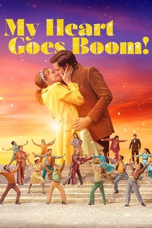 Watch Free My Heart Goes Boom! (2020)
