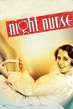 Watch Free Night Nurse (1931)