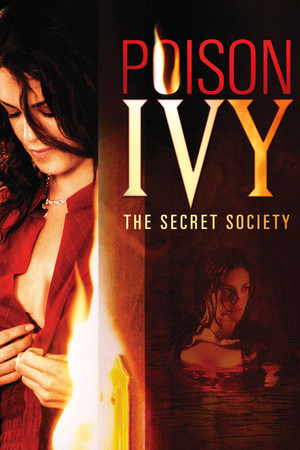 Watch Free Poison Ivy: The Secret Society (2008)