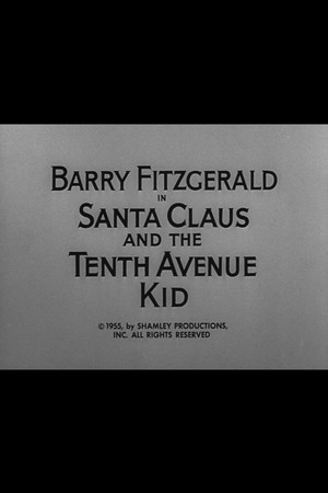 Watch Free Santa Claus and the Tenth Avenue Kid (1955)