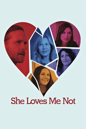 Watch Free She Loves Me Not (2013)