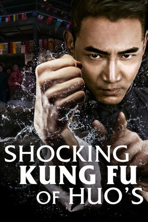 Watch Free Shocking Kung Fu of Huos (2018)