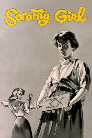 Watch Free Sorority Girl (1957)