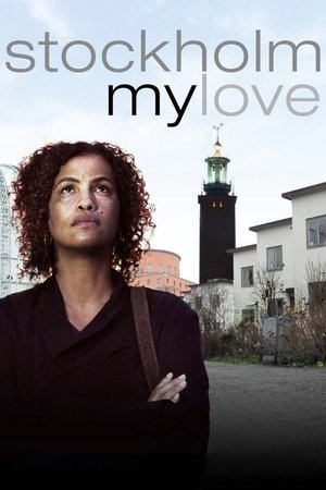 Watch Free Stockholm, My Love (2016)